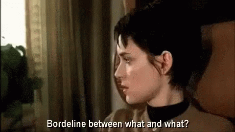 Gif de Personagem no filme Garota Interrompida questionando a definição do transtorno: Borderline entre o quê e o quê?